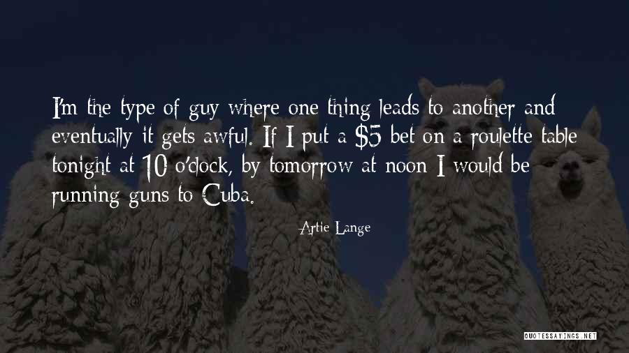 Artie Lange Quotes 1440690