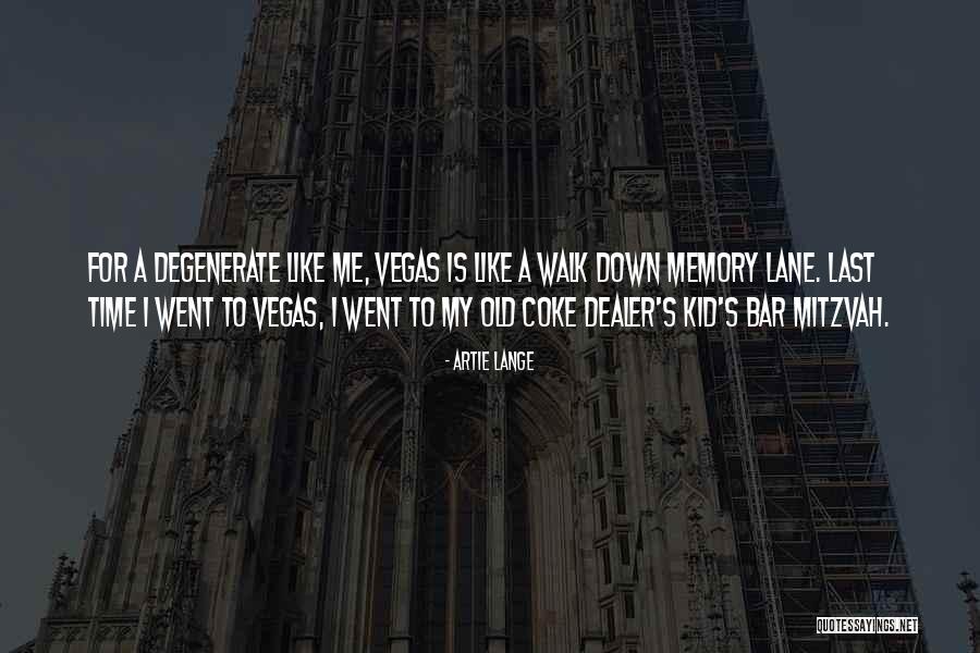 Artie Lange Quotes 2035090 Artie Lange Quotes 2035090