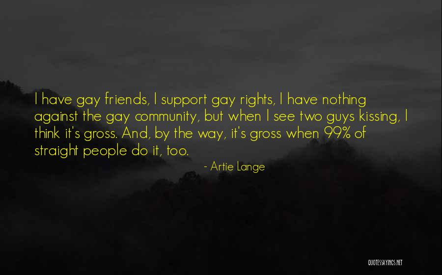 Artie Lange Quotes 243663