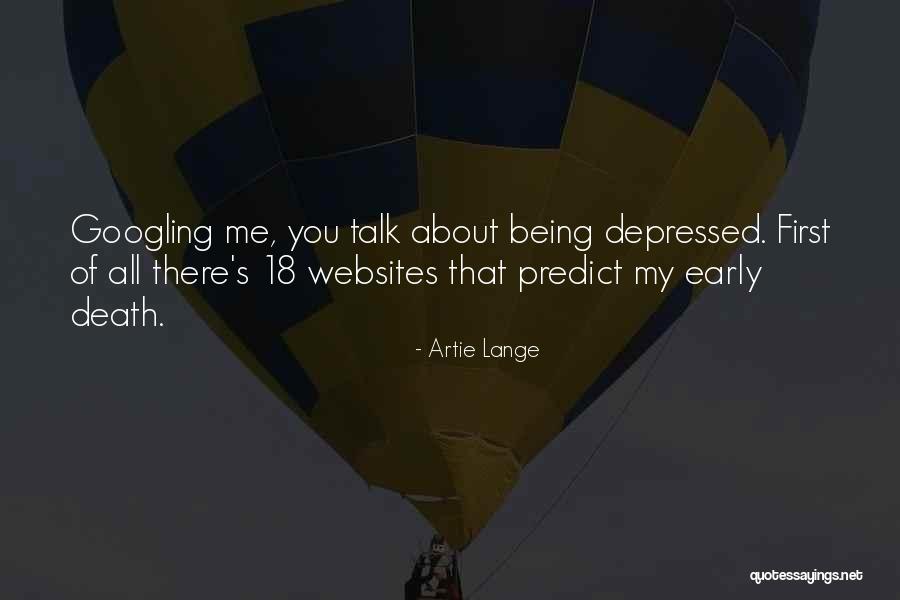 Artie Lange Quotes 519176