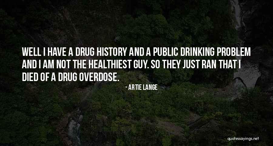 Artie Lange Quotes 892432 Artie Lange Quotes 892432