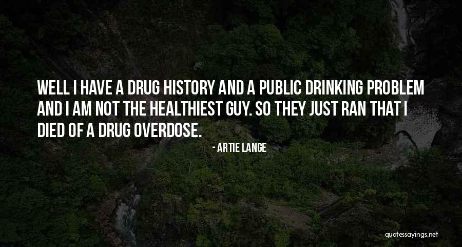 Artie Lange Quotes 892432