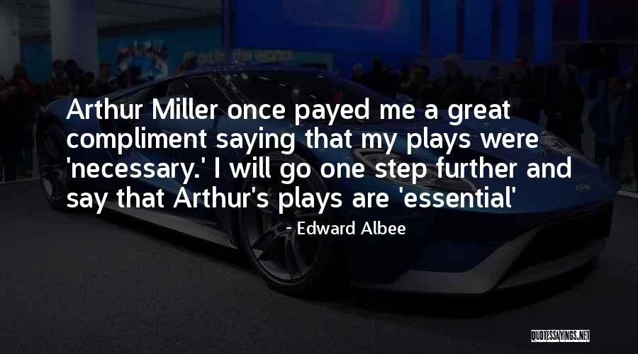 Artifact Documentary Quotes By Edward Albee Artifact Documentary Quotes By Edward Albee