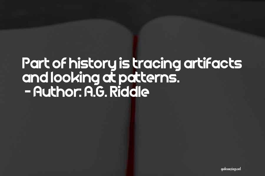 Artifacts Quotes By A.G. Riddle