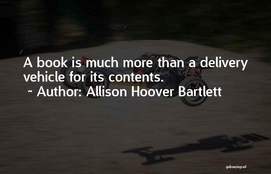 Artifacts Quotes By Allison Hoover Bartlett