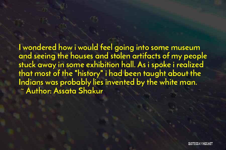 Artifacts Quotes By Assata Shakur