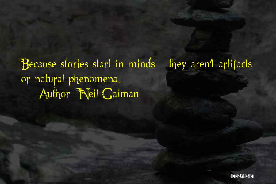 Artifacts Quotes By Neil Gaiman