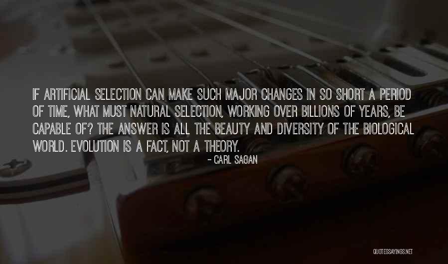 Artificial Beauty Quotes By Carl Sagan