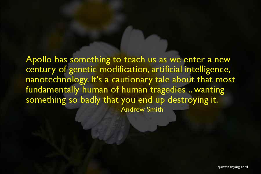 Artificial Intelligence Quotes By Andrew Smith Artificial Intelligence Quotes By Andrew Smith