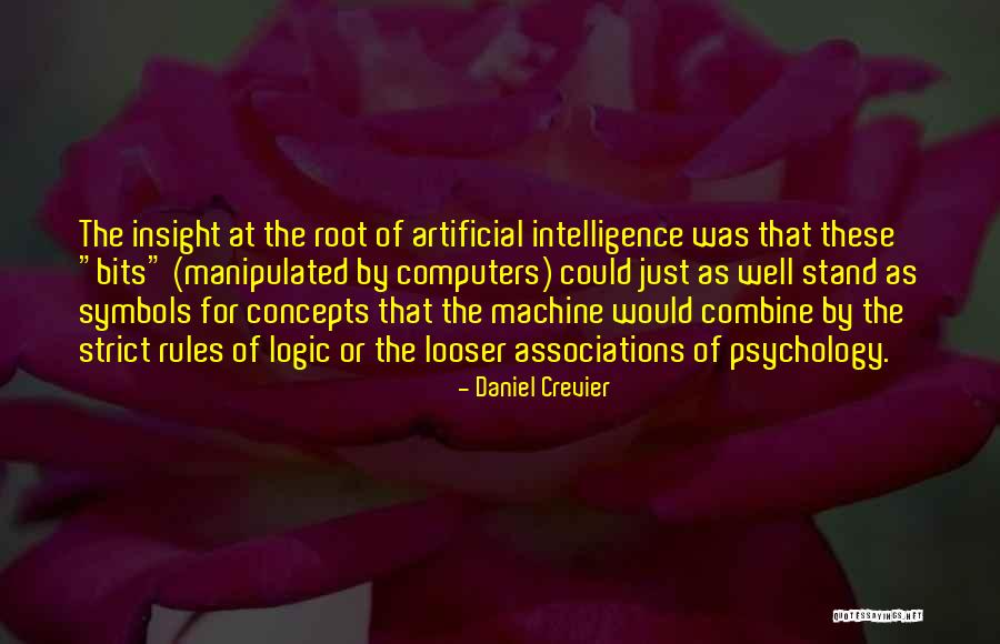 Artificial Intelligence Quotes By Daniel Crevier Artificial Intelligence Quotes By Daniel Crevier