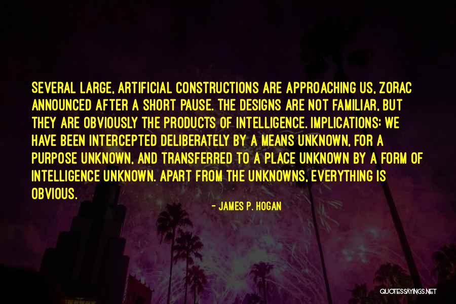 Artificial Intelligence Quotes By James P. Hogan Artificial Intelligence Quotes By James P. Hogan