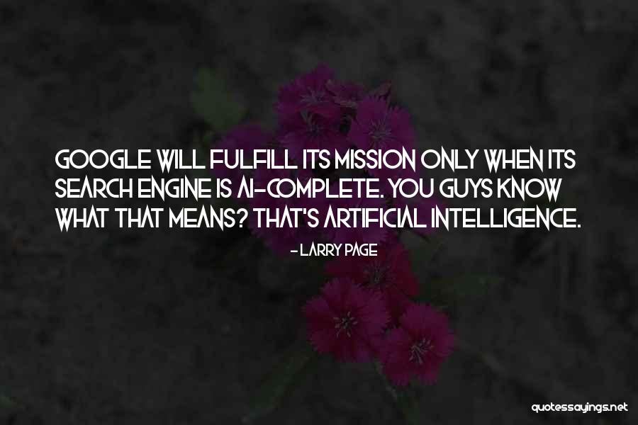 Artificial Intelligence Quotes By Larry Page Artificial Intelligence Quotes By Larry Page