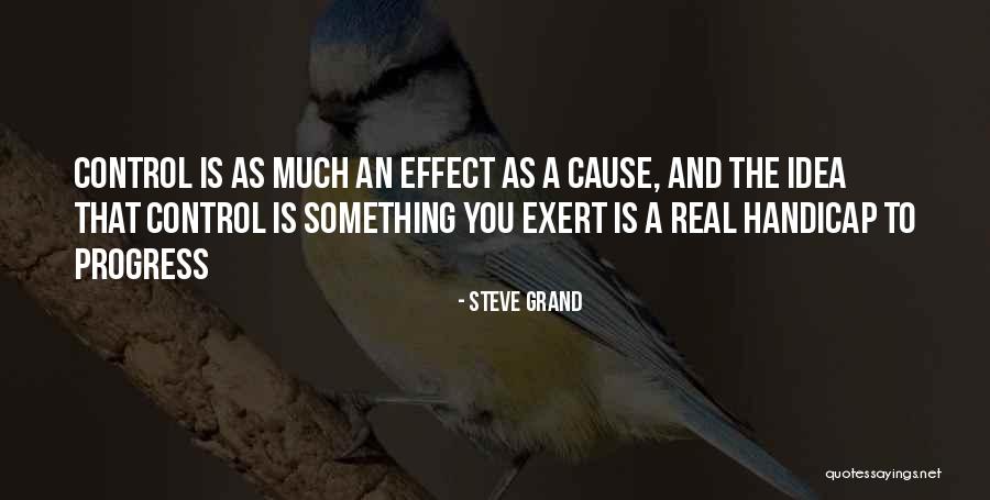 Artificial Intelligence Quotes By Steve Grand Artificial Intelligence Quotes By Steve Grand