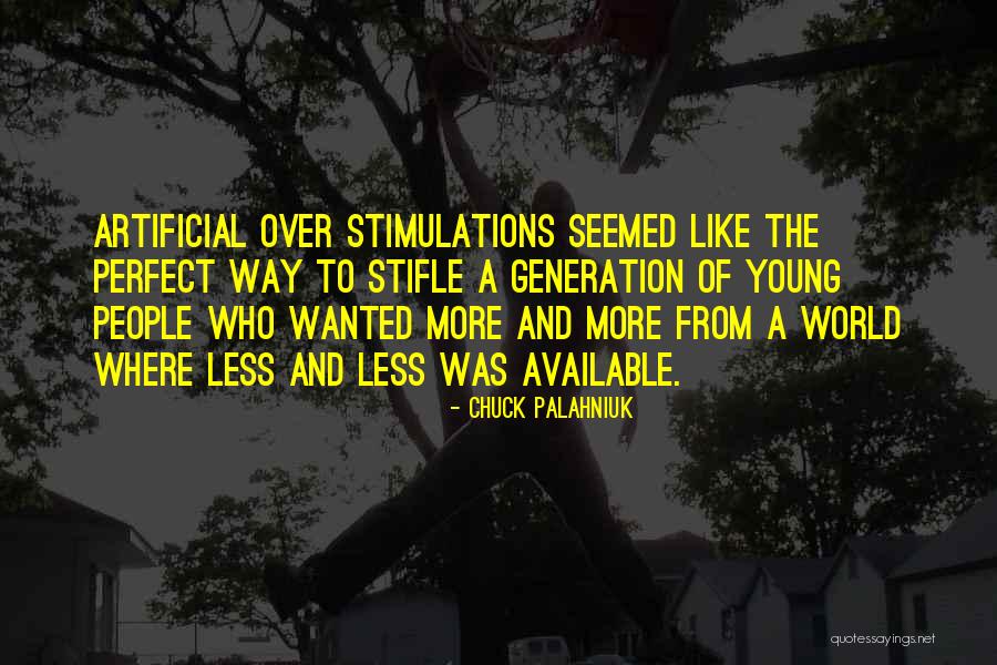 Artificial People Quotes By Chuck Palahniuk Artificial People Quotes By Chuck Palahniuk
