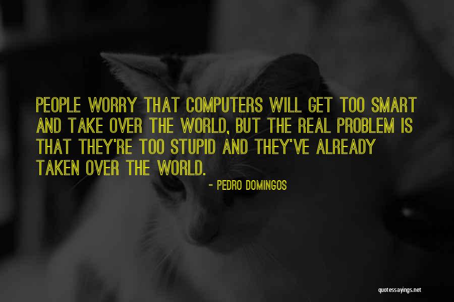 Artificial People Quotes By Pedro Domingos Artificial People Quotes By Pedro Domingos