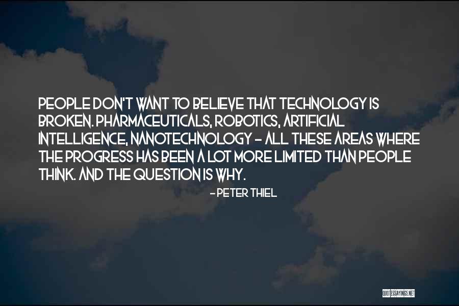Artificial People Quotes By Peter Thiel Artificial People Quotes By Peter Thiel