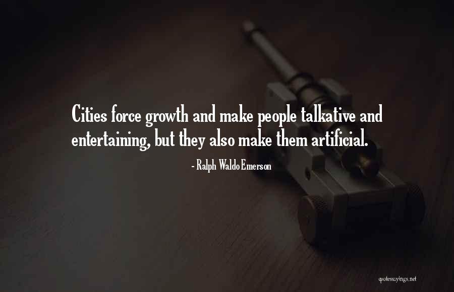 Artificial People Quotes By Ralph Waldo Emerson Artificial People Quotes By Ralph Waldo Emerson