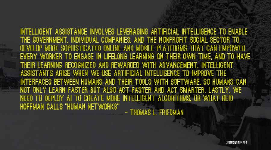 Artificial People Quotes By Thomas L. Friedman Artificial People Quotes By Thomas L. Friedman