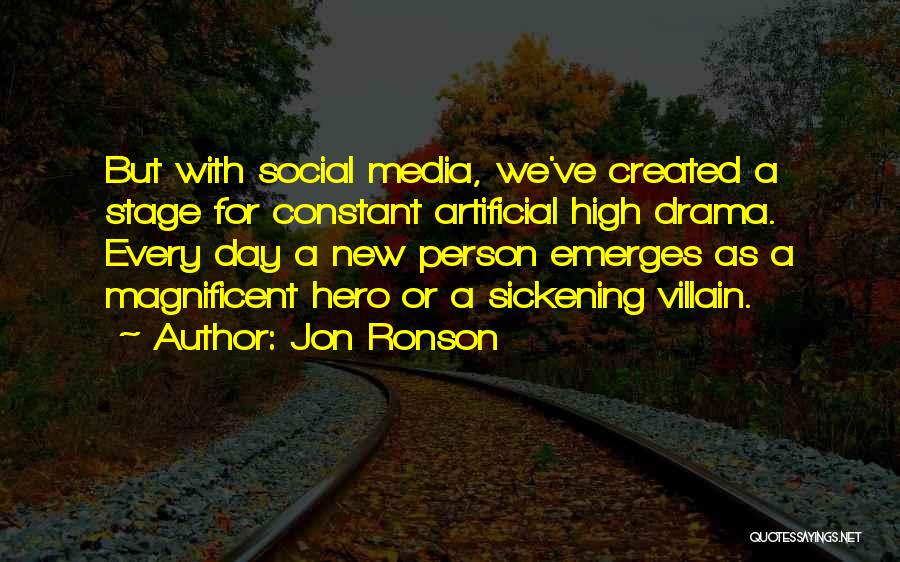 Artificial Person Quotes By Jon Ronson