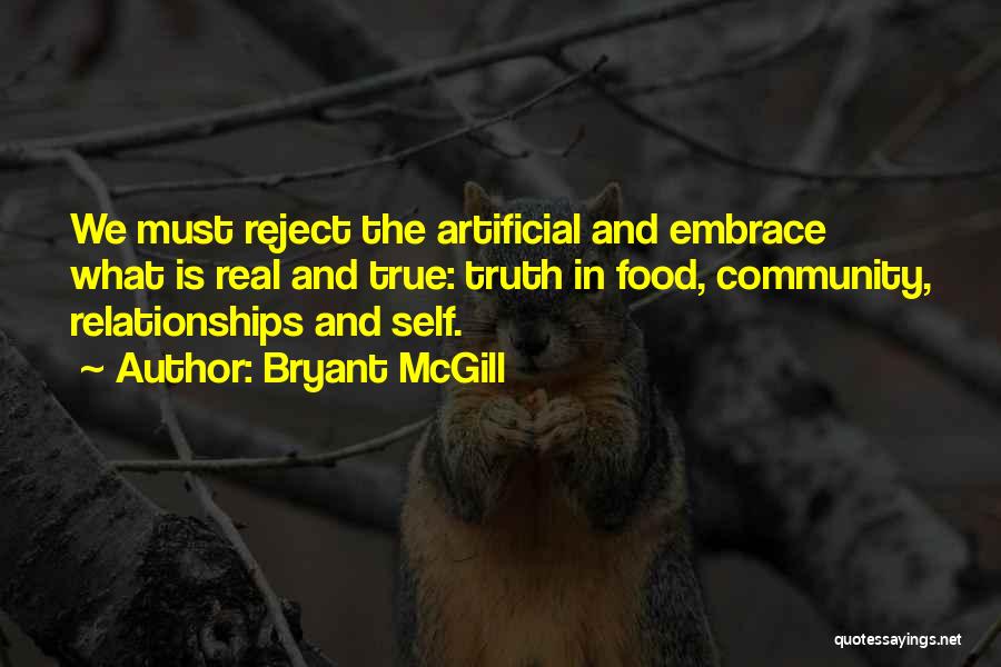 Artificial Relationships Quotes By Bryant McGill