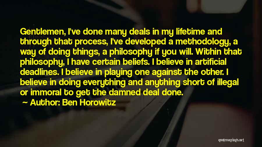 Artificial Things Quotes By Ben Horowitz