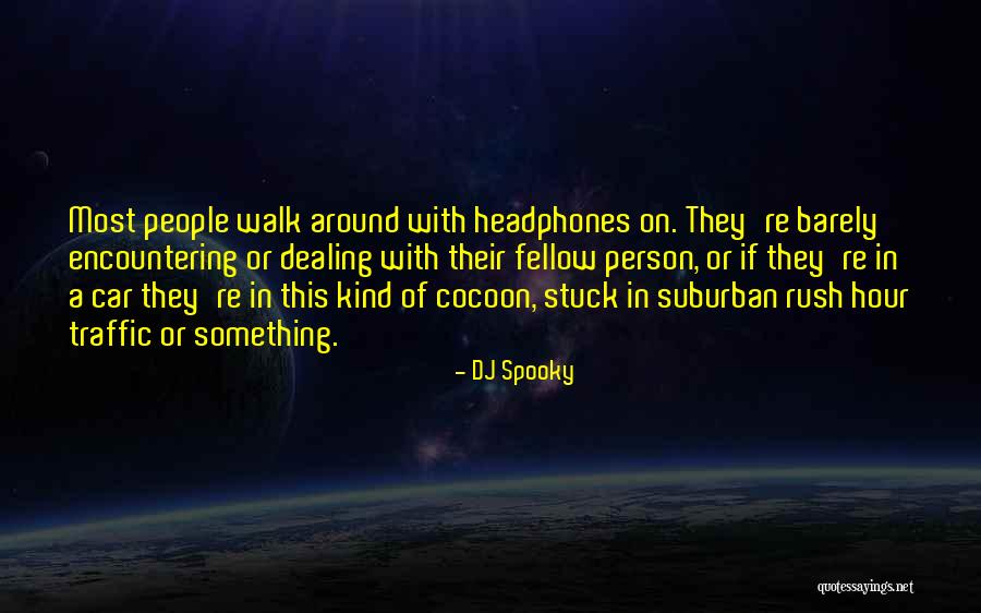 Artificialism In Children Quotes By DJ Spooky Artificialism In Children Quotes By DJ Spooky