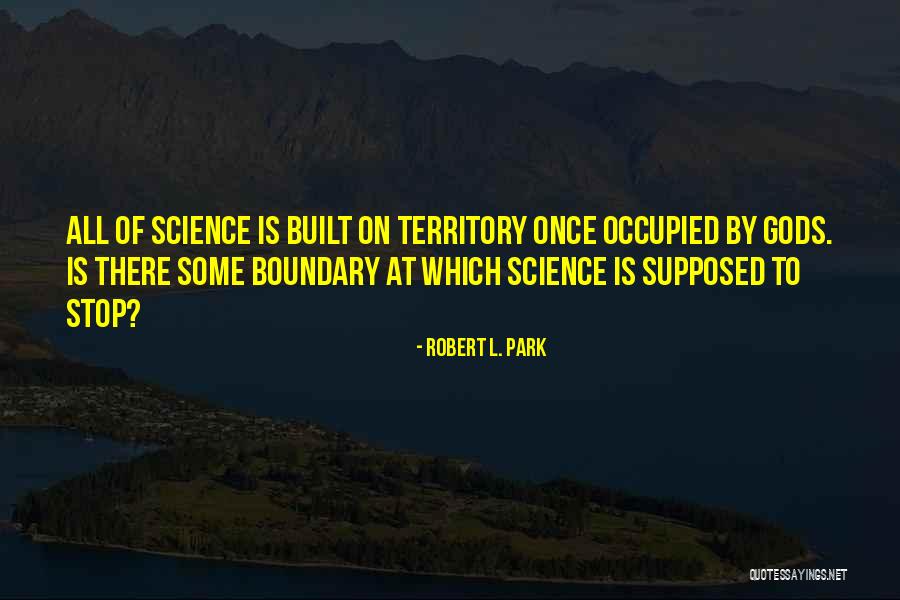 Artiglieria Quotes By Robert L. Park Artiglieria Quotes By Robert L. Park