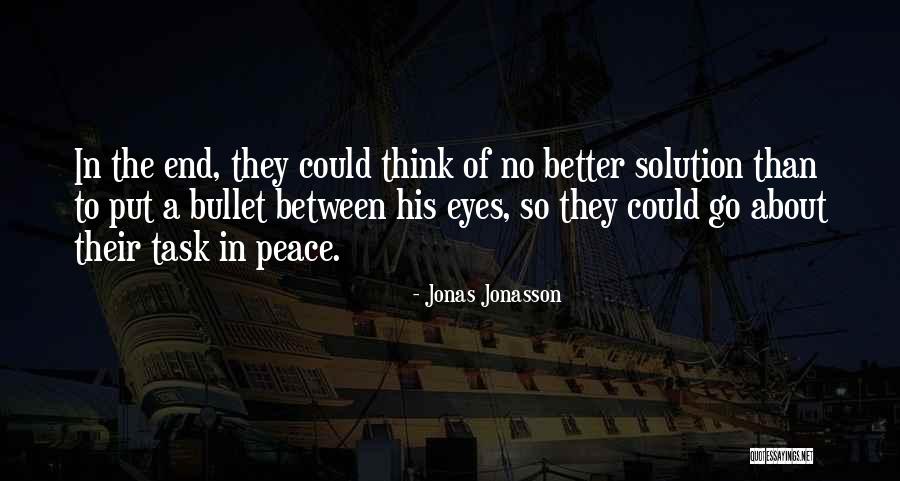 Artikels Bevolking Quotes By Jonas Jonasson Artikels Bevolking Quotes By Jonas Jonasson