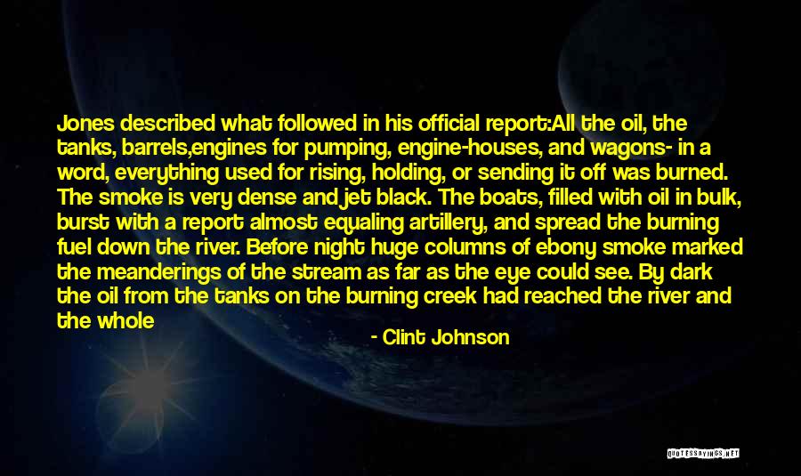 Artillery Quotes By Clint Johnson