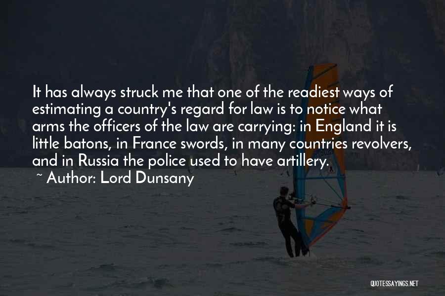 Artillery Quotes By Lord Dunsany