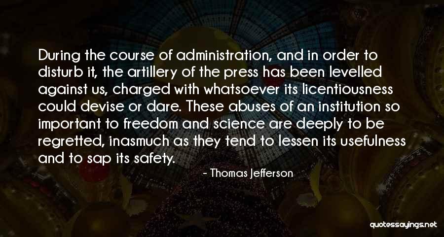 Artillery Quotes By Thomas Jefferson