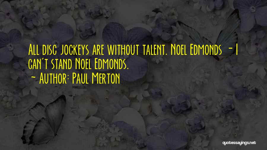 Artinas Jewellery Quotes By Paul Merton