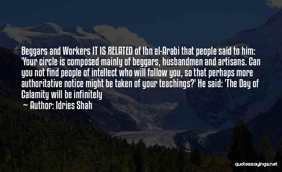 Artisans Quotes By Idries Shah