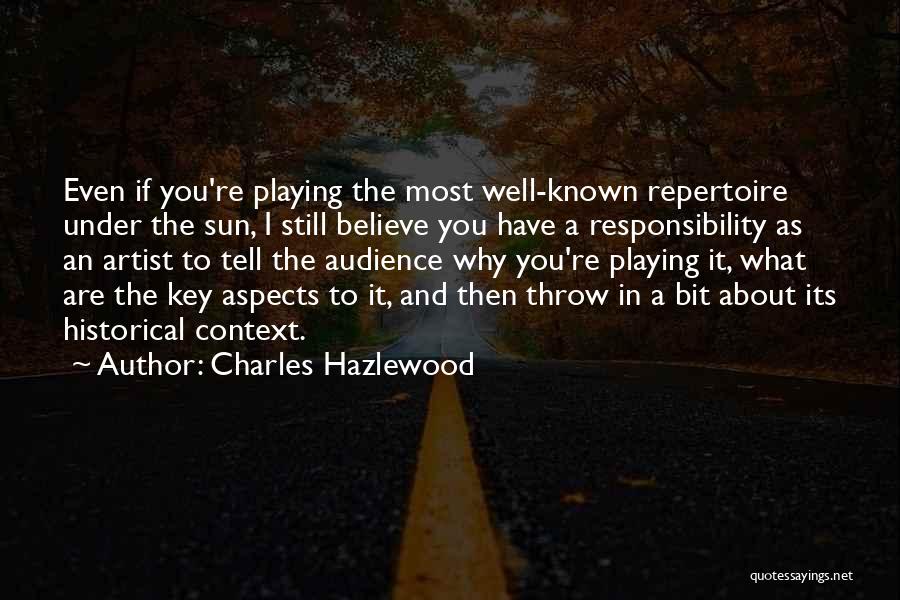 Artist And Audience Quotes By Charles Hazlewood