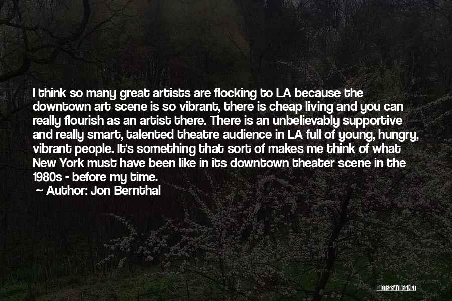 Artist And Audience Quotes By Jon Bernthal