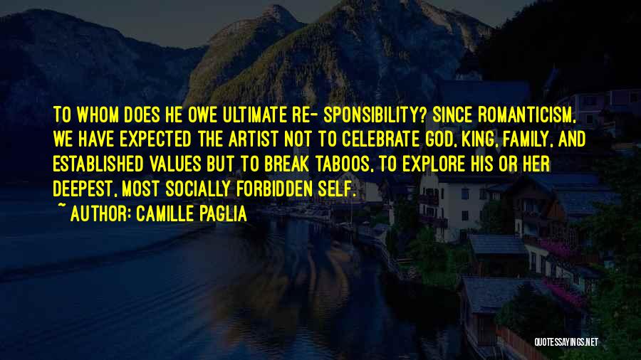 Artist And God Quotes By Camille Paglia