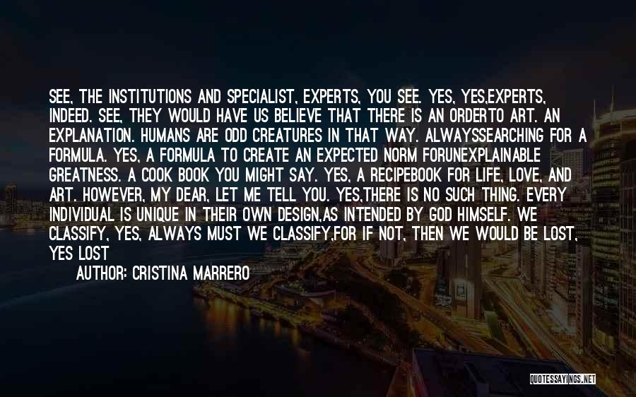 Artist And God Quotes By Cristina Marrero