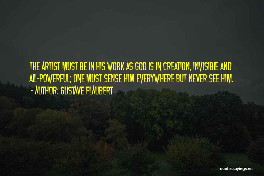 Artist And God Quotes By Gustave Flaubert