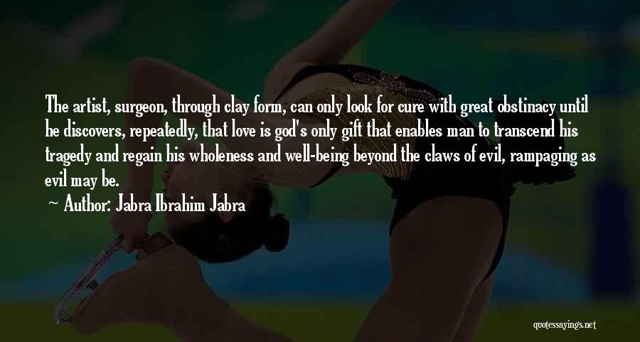 Artist And God Quotes By Jabra Ibrahim Jabra