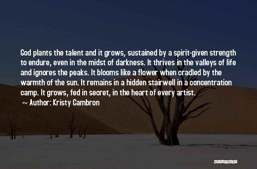 Artist And God Quotes By Kristy Cambron