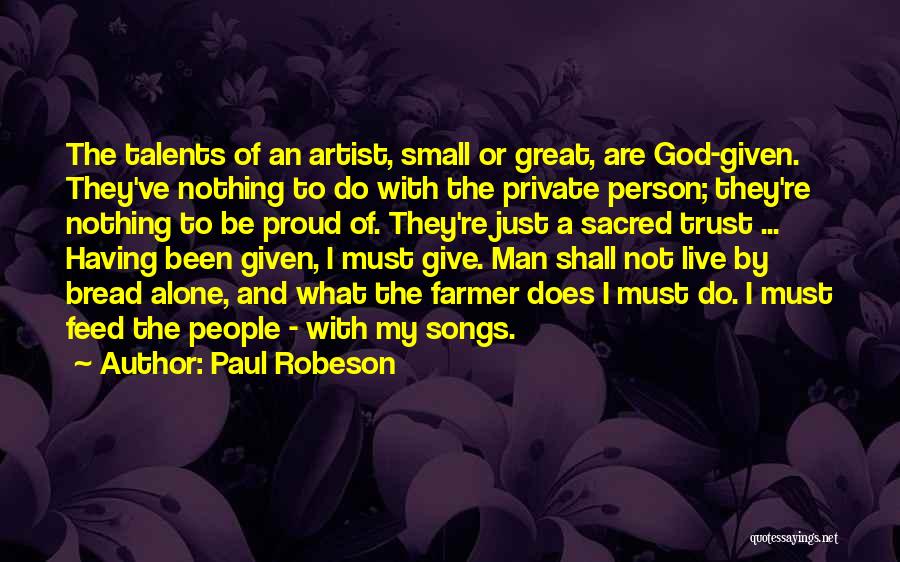 Artist And God Quotes By Paul Robeson