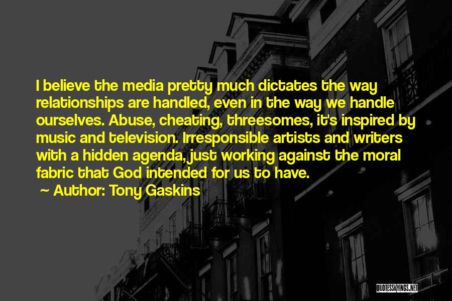 Artist And God Quotes By Tony Gaskins