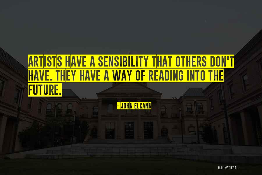 Artist Future Quotes By John Elkann
