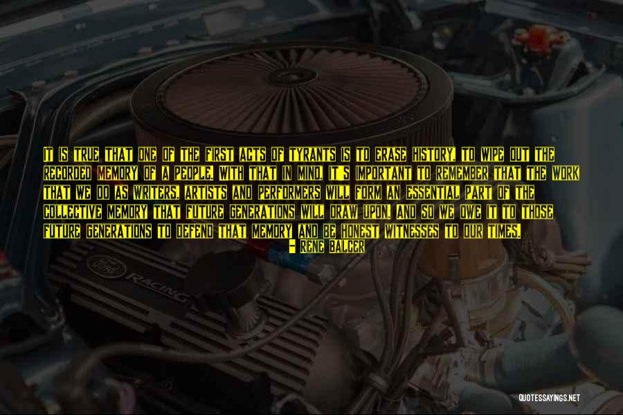 Artist Future Quotes By Rene Balcer