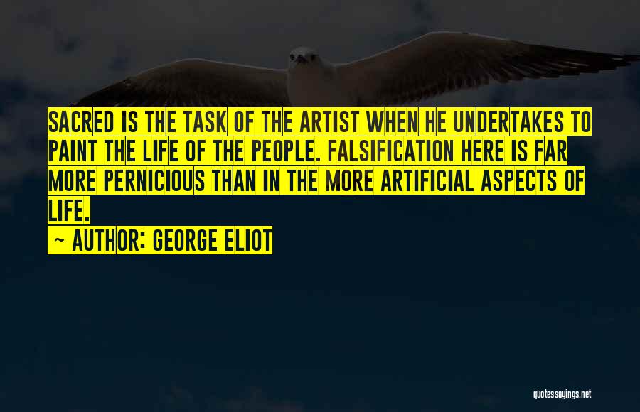 Artist Life Quotes By George Eliot