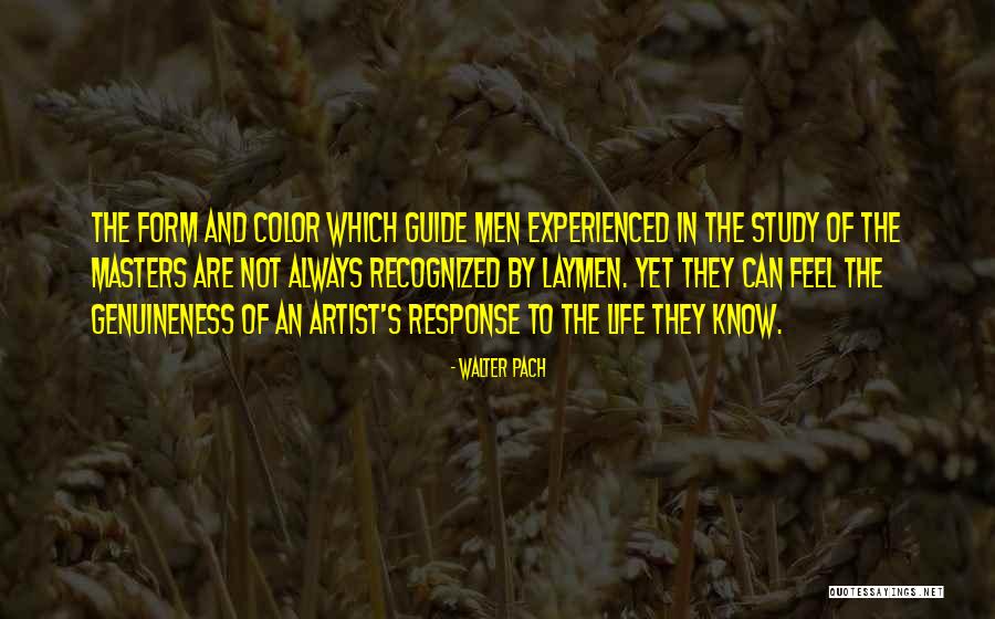 Artist Of Color Quotes By Walter Pach Artist Of Color Quotes By Walter Pach