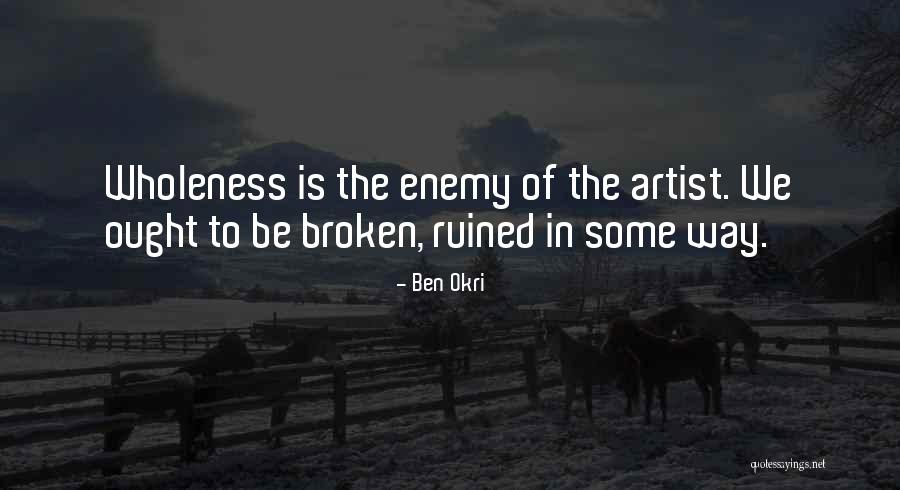Artist Of Quotes By Ben Okri Artist Of Quotes By Ben Okri