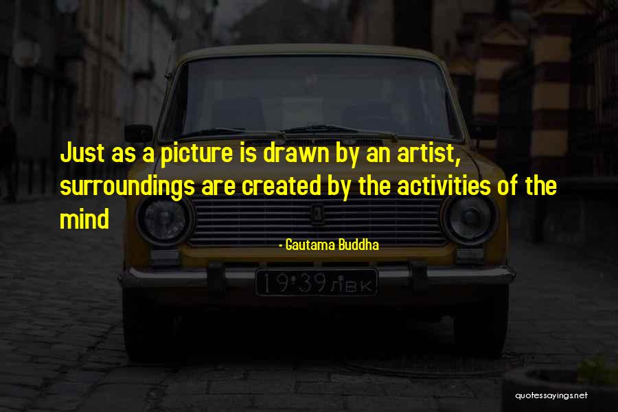 Artist Of Quotes By Gautama Buddha Artist Of Quotes By Gautama Buddha