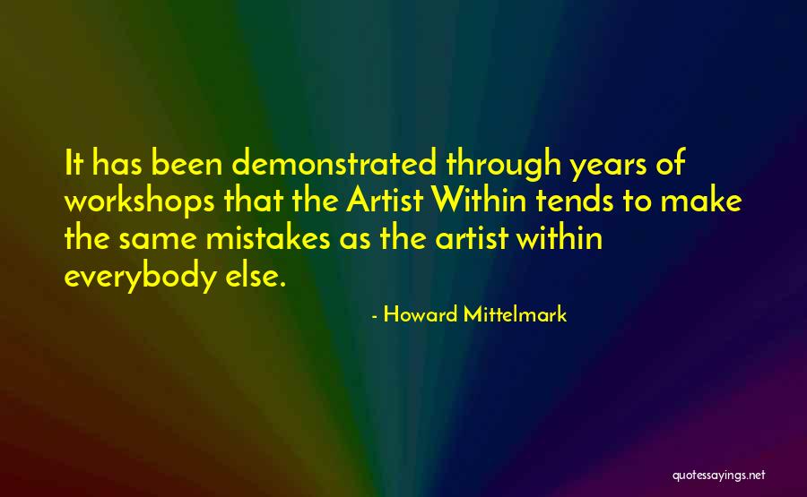Artist Of Quotes By Howard Mittelmark Artist Of Quotes By Howard Mittelmark
