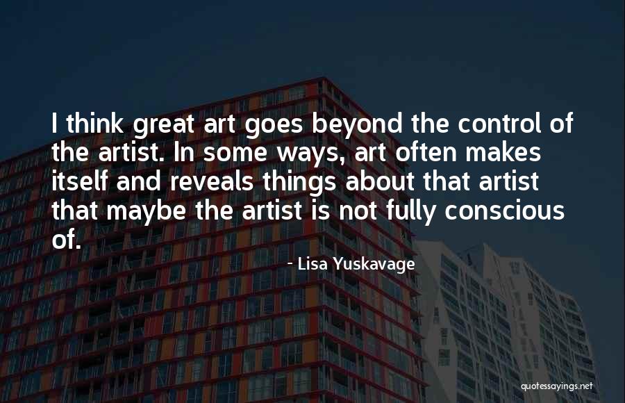 Artist Of Quotes By Lisa Yuskavage Artist Of Quotes By Lisa Yuskavage